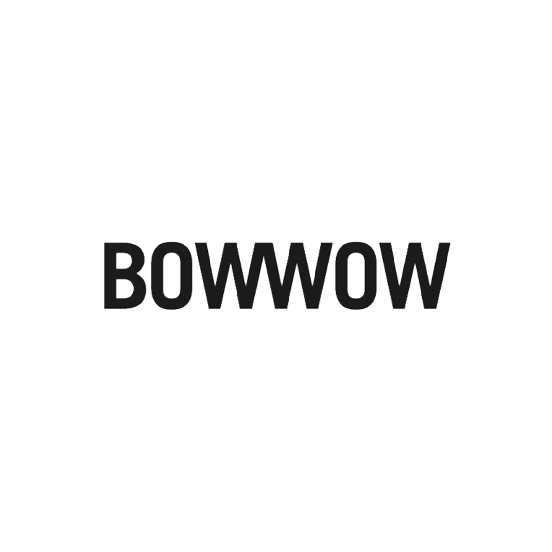 BOW WOW
